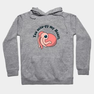 you octo-py my heart Hoodie